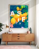Shop As If Lemons Typography quote botanical illustration wellness Art Print, Canvas Print - exclusively certified at 83oranges.com by artist Uma Gokhale India