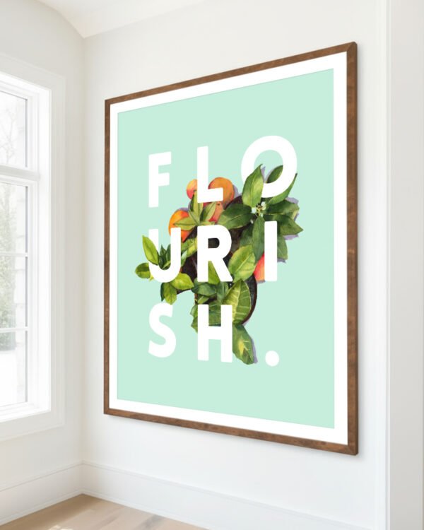 Shop Flourish Typography quote botanical illustration wellness Art Print, Canvas Print, Commercial digital license & Instant download printable - exclusively certified at 83oranges.com by artist Uma Gokhale India