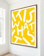 Shop Yellow Typography It is what it is lettering quote Art Print & Canvas Print, Commercial digital license & Instant download printable - exclusively certified at 83oranges.com by artist Uma Gokhale India Shop Yellow Typography It is what it is lettering quote Art Print & Canvas Print, Commercial digital license & Instant download printable - exclusively certified at 83oranges.com by artist Uma Gokhale India